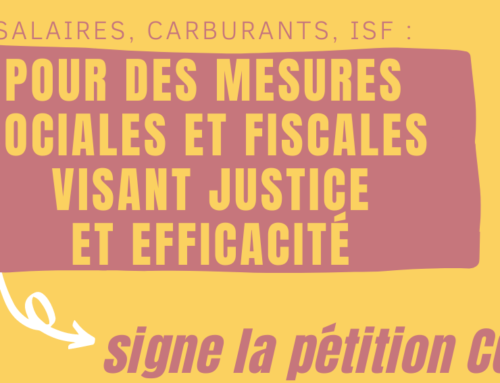 Pétition: Salaires, carburants, ISF!
